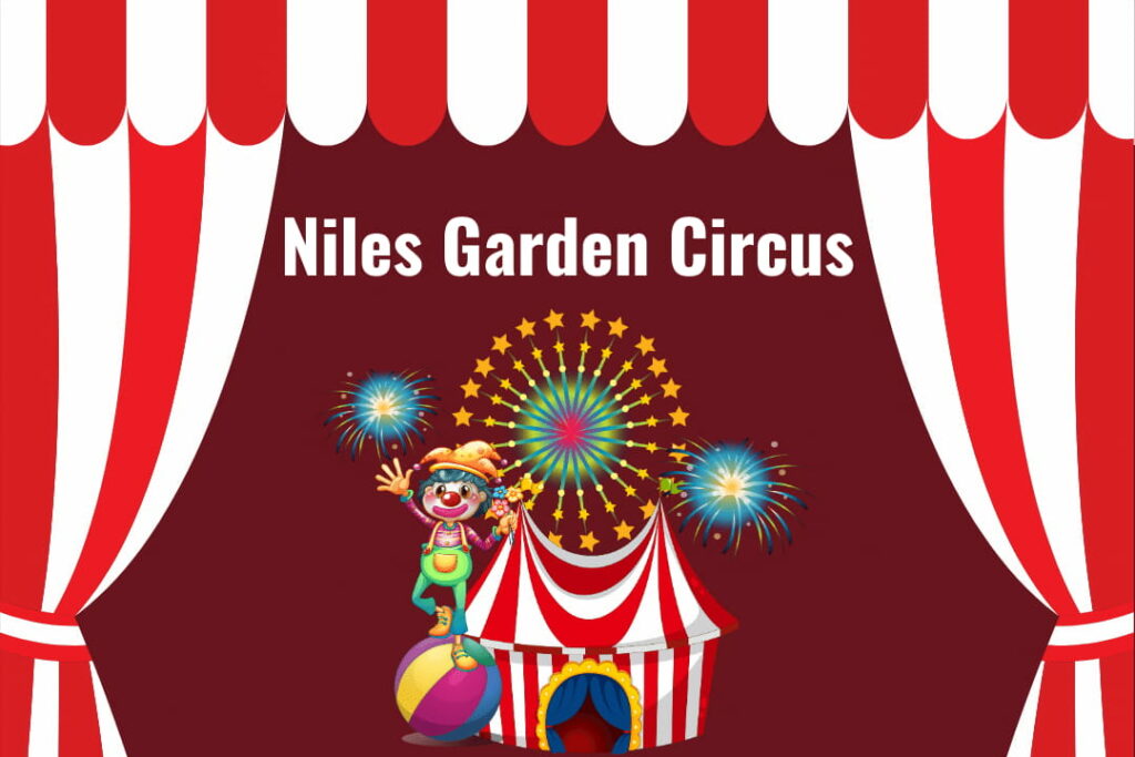 Niles Garden Circus Merchandise