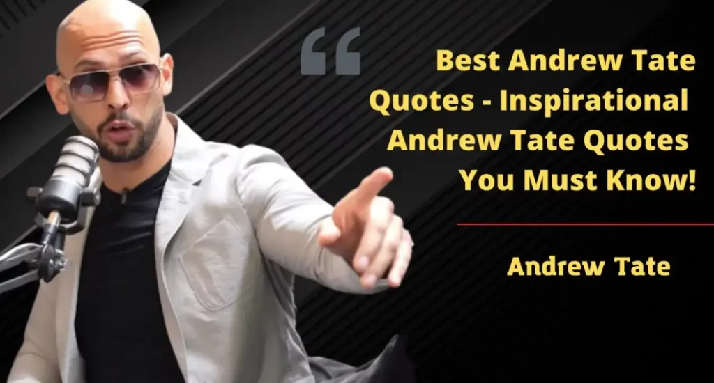Andrew Tate Quotes About Success And Hard Work